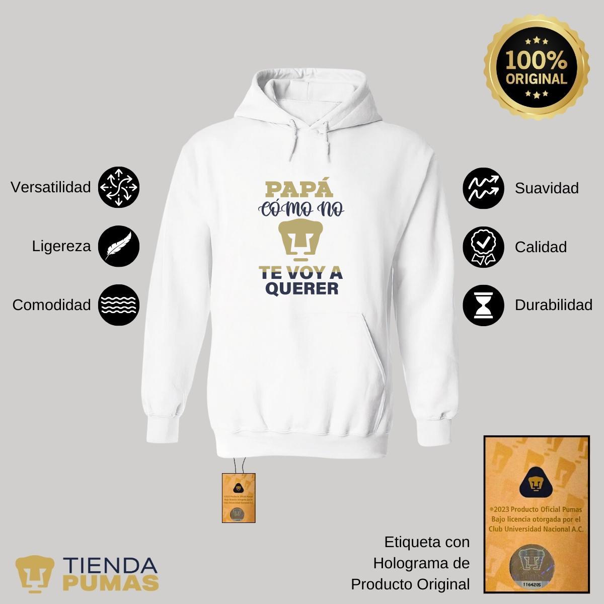 Sudadera Hombre Hoodie Pumas UNAM Papá cómo no te voy Querer