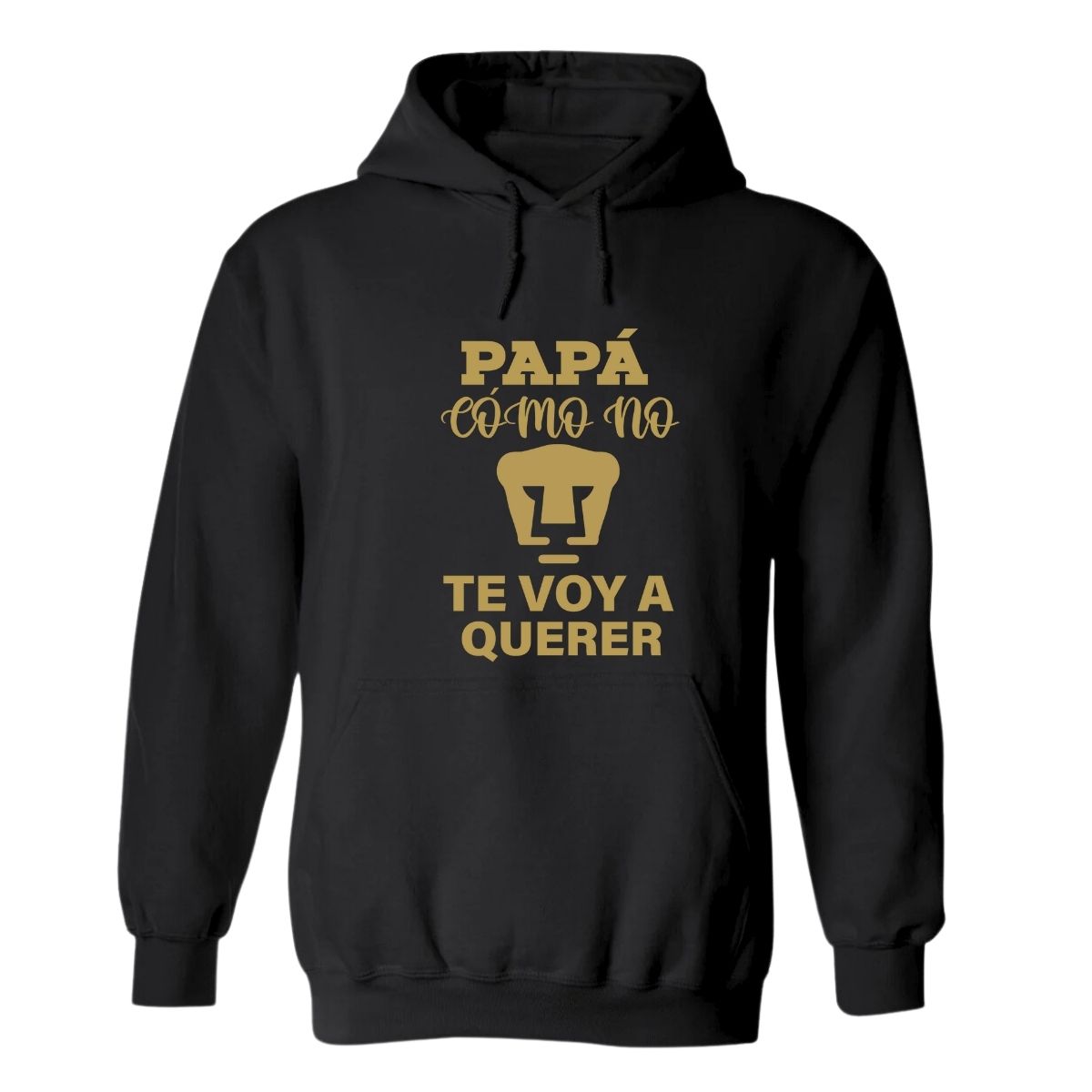 Sudadera Hombre Hoodie Pumas UNAM Papá cómo no te voy Querer