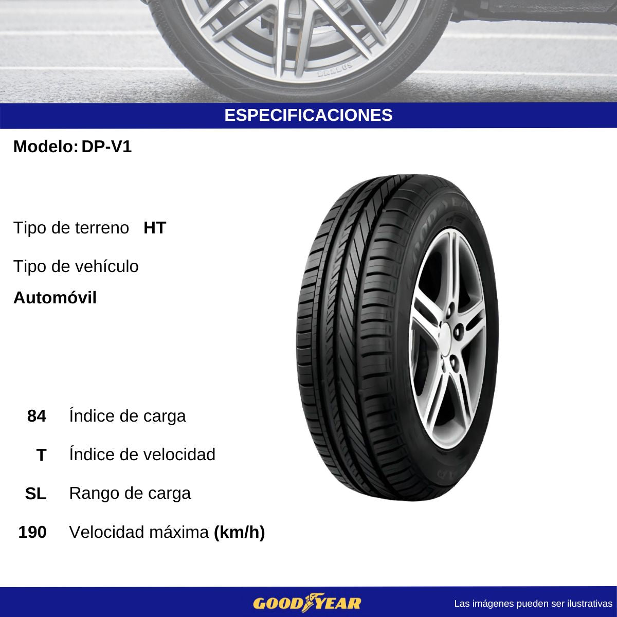 Llanta GOODYEAR 185/60R15 84T DP-V1 SL AUTO
