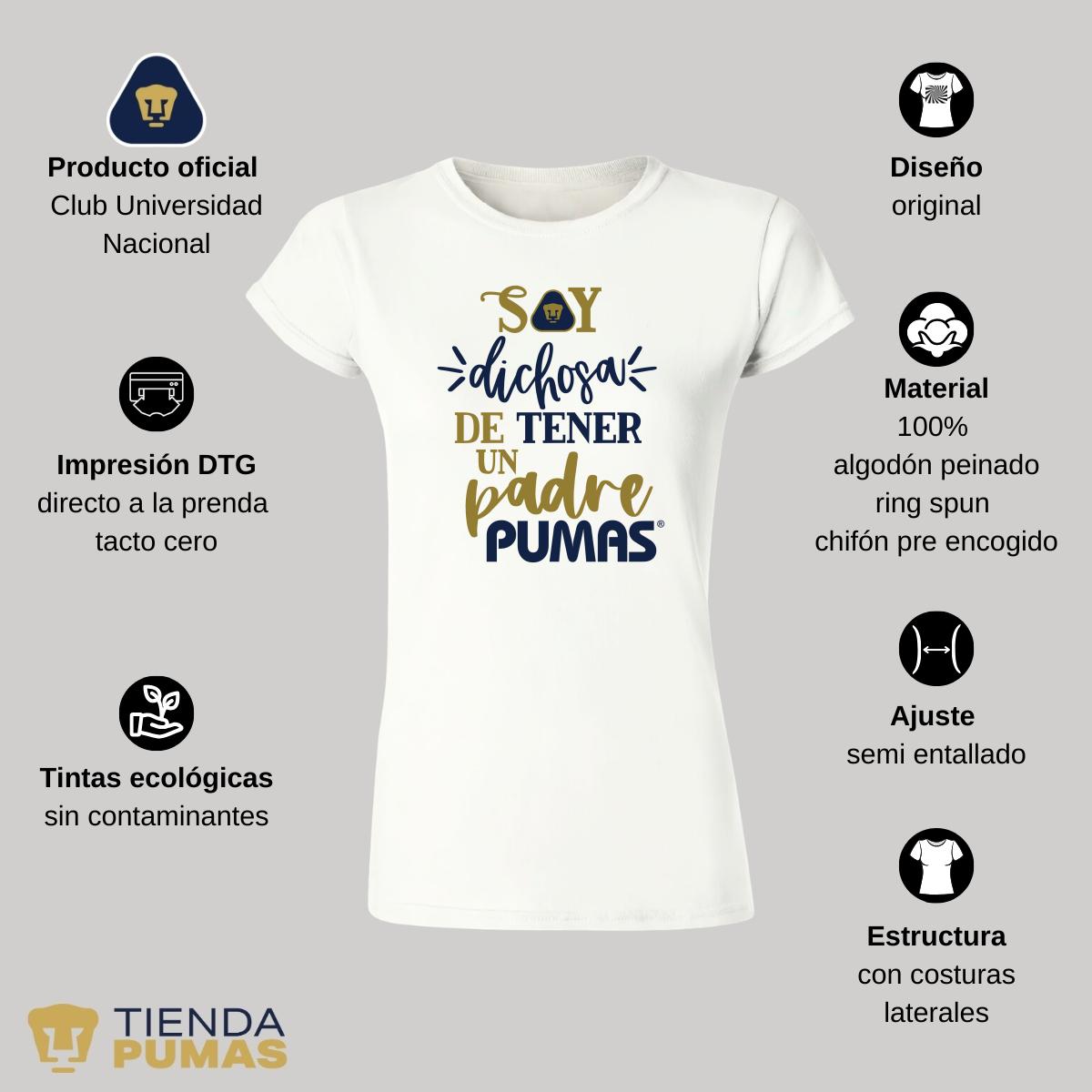 Playera Mujer Pumas UNAM Soy dichosa papá