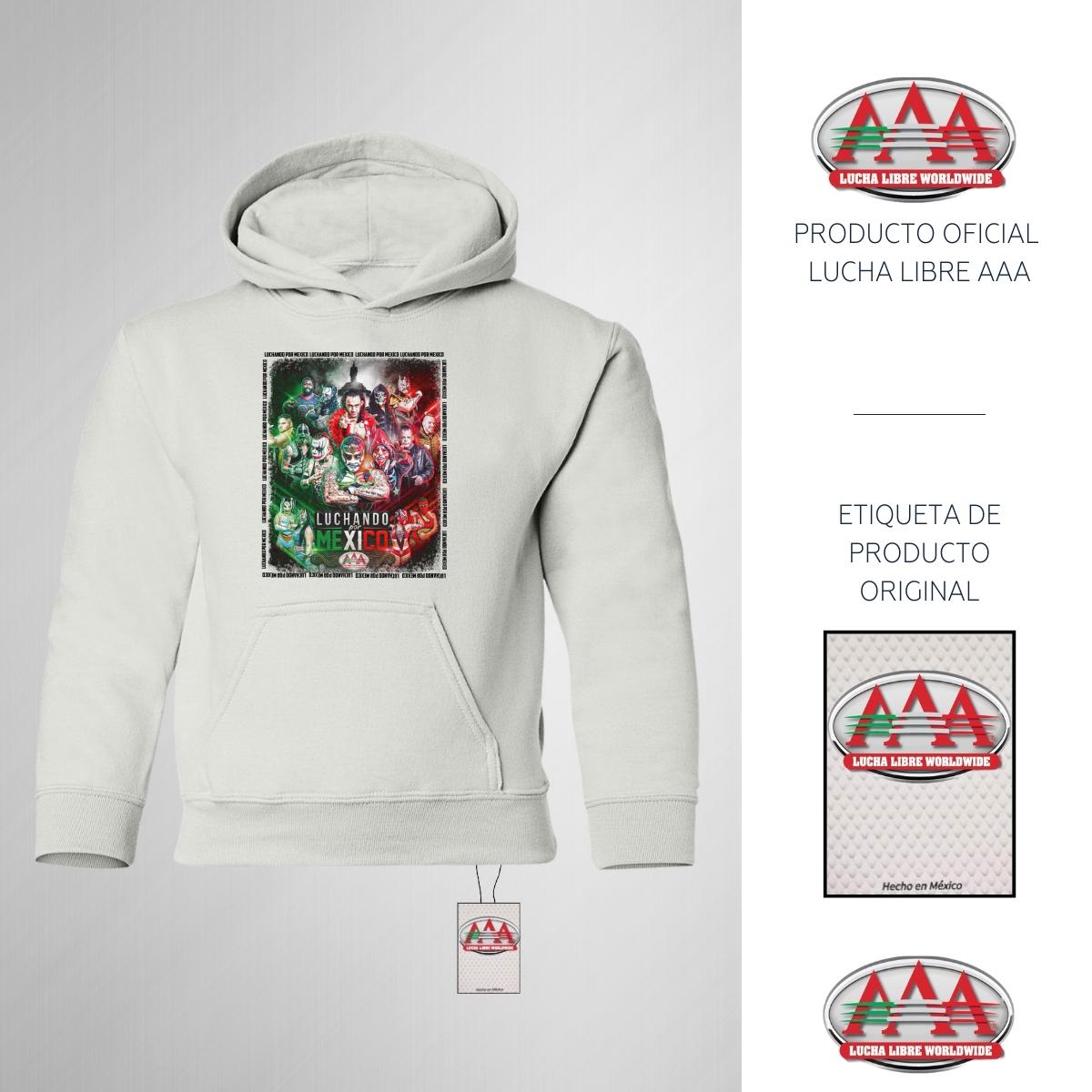 Sudadera Niños Hoodie Lucha Libre AAA Evento Luchando por México